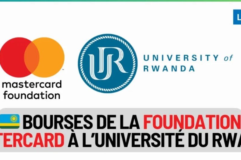 Bourse complète Mastercard Foundation à l&rsquo;Université du Rwanda 2026/2027